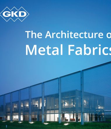 The architecture of metal fabrics